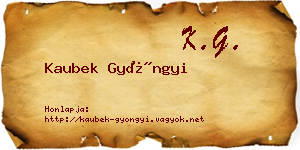 Kaubek Gyöngyi névjegykártya